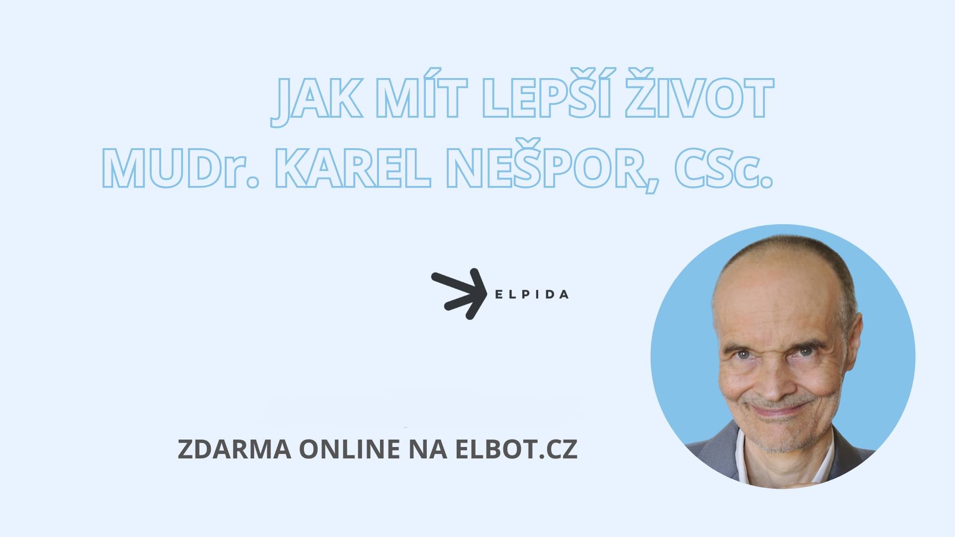 Jak mít lepší život