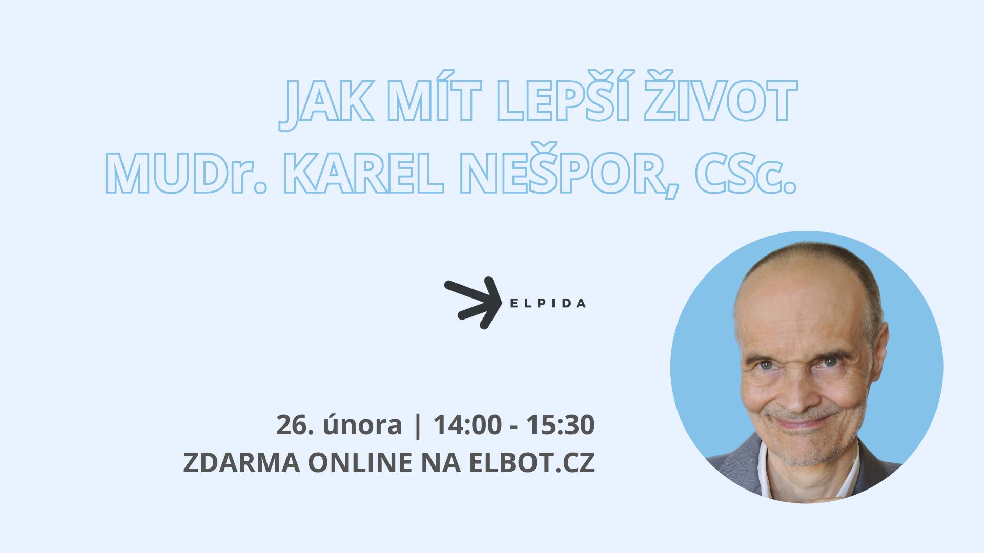 Jak mít lepší život